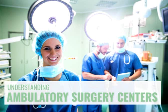 What Is A Ambulatory Surgery Center Definition